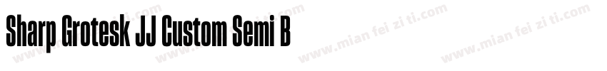 Sharp Grotesk JJ Custom Semi Bold 2字体转换